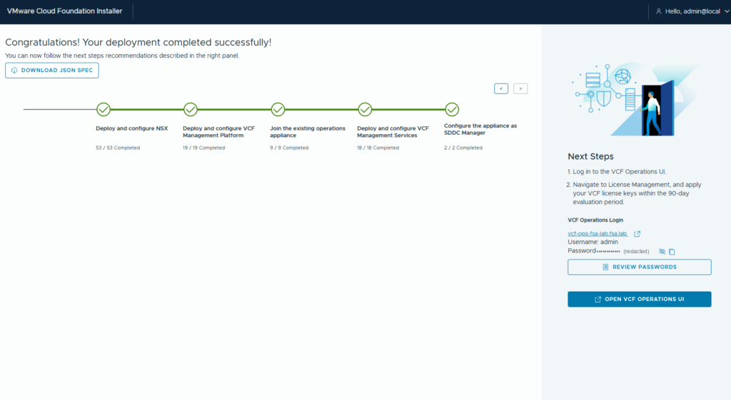 The deployment complete page showing five stages all completed: NSX 53 of 53, VCF Management Platform 19 of 19, join existing operations appliance 9 of 9, VCF Management Services 18 of 18, and configure the appliance as SDDC Manager 2 of 2, with the admin password redacted in the next steps panel